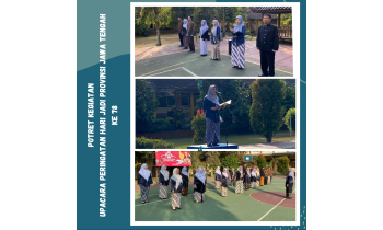 Upacara Memperingati Hari Jadi ke-78 Jawa Tengah di SMA Negeri 1 Kutasari: Semangat Kebanggaan Tanpa Peserta Didik